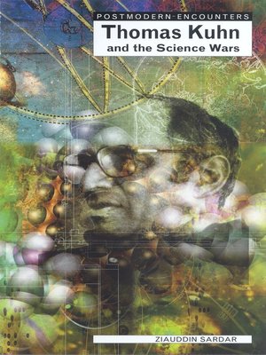 cover image of Thomas Kuhn & the Science Wars